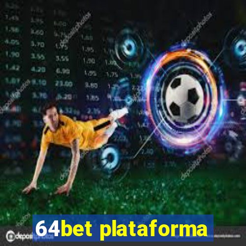 64bet plataforma